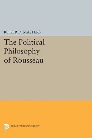 صورة الغلاف: The Political Philosophy of Rousseau 9780691617176