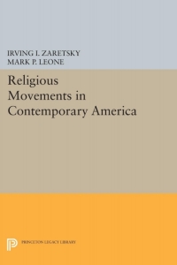 Cover image: Religious Movements in Contemporary America 9780691610504