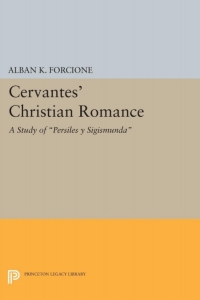 Cover image: Cervantes' Christian Romance 9780691062136