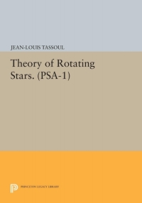 表紙画像: Theory of Rotating Stars. (PSA-1), Volume 1 9780691648316