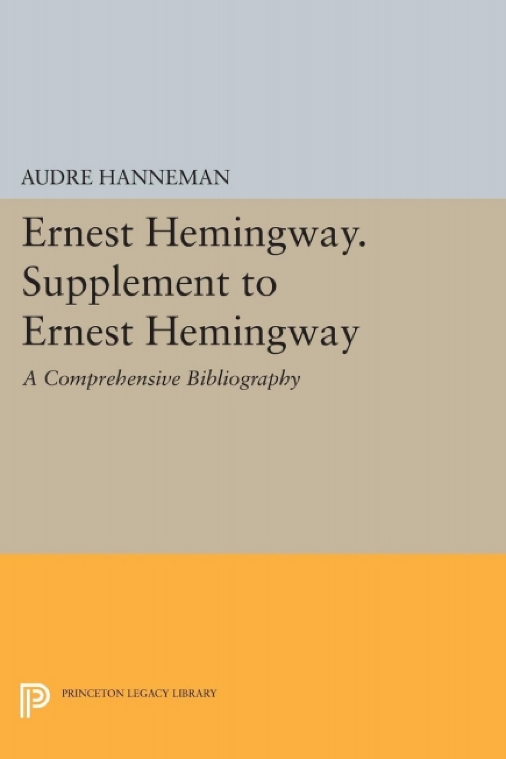 Ernest Hemingway Supplement to Ernest Hemingway eBook