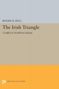 Cover image: The Irish Triangle 9780691642581