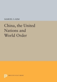 Cover image: China, the United Nations and World Order 9780691602172