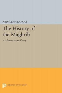 Titelbild: The History of the Maghrib 9780691607245