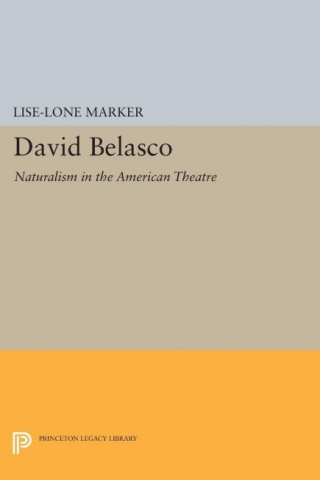 Omslagafbeelding: David Belasco 9780691046266
