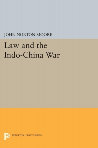 Cover image: Law and the Indo-China War 9780691619613