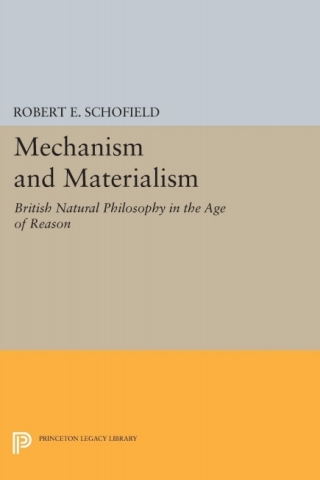 Imagen de portada: Mechanism and Materialism 9780691647913