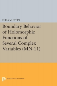 Imagen de portada: Boundary Behavior of Holomorphic Functions of Several Complex Variables. (MN-11) 9780691620114