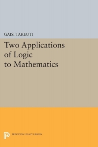 Cover image: Two Applications of Logic to Mathematics 9780691082127