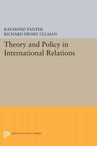Cover image: Theory and Policy in International Relations 9780691619705