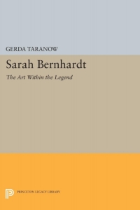 Cover image: Sarah Bernhardt 9780691646916