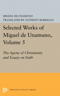 Titelbild: Selected Works of Miguel de Unamuno, Volume 5 9780691645704