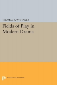 表紙画像: Fields of Play in Modern Drama 9780691063331