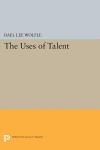 表紙画像: The Uses of Talent 9780691620497