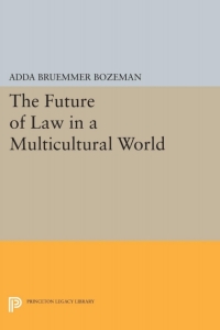 Cover image: The Future of Law in a Multicultural World 9780691056432