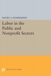 Cover image: Labor in the Public and Nonprofit Sectors 9780691617923
