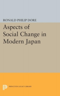 Cover image: Aspects of Social Change in Modern Japan 9780691620787