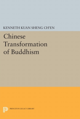 Cover image: Chinese Transformation of Buddhism 9780691619248