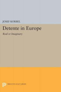 表紙画像: Detente in Europe 9780691644295