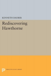 Imagen de portada: Rediscovering Hawthorne 9780691632544