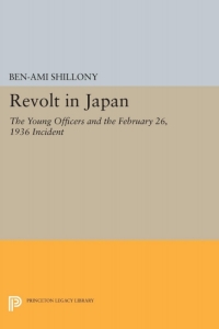 صورة الغلاف: Revolt in Japan 9780691645995
