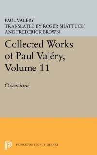 Imagen de portada: Collected Works of Paul Valery, Volume 11 1st edition 9780691647579