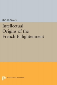 Imagen de portada: Intellectual Origins of the French Enlightenment 9780691060521