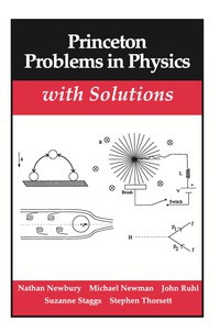 Cover image: Princeton Problems in Physics with Solutions 9780691024493