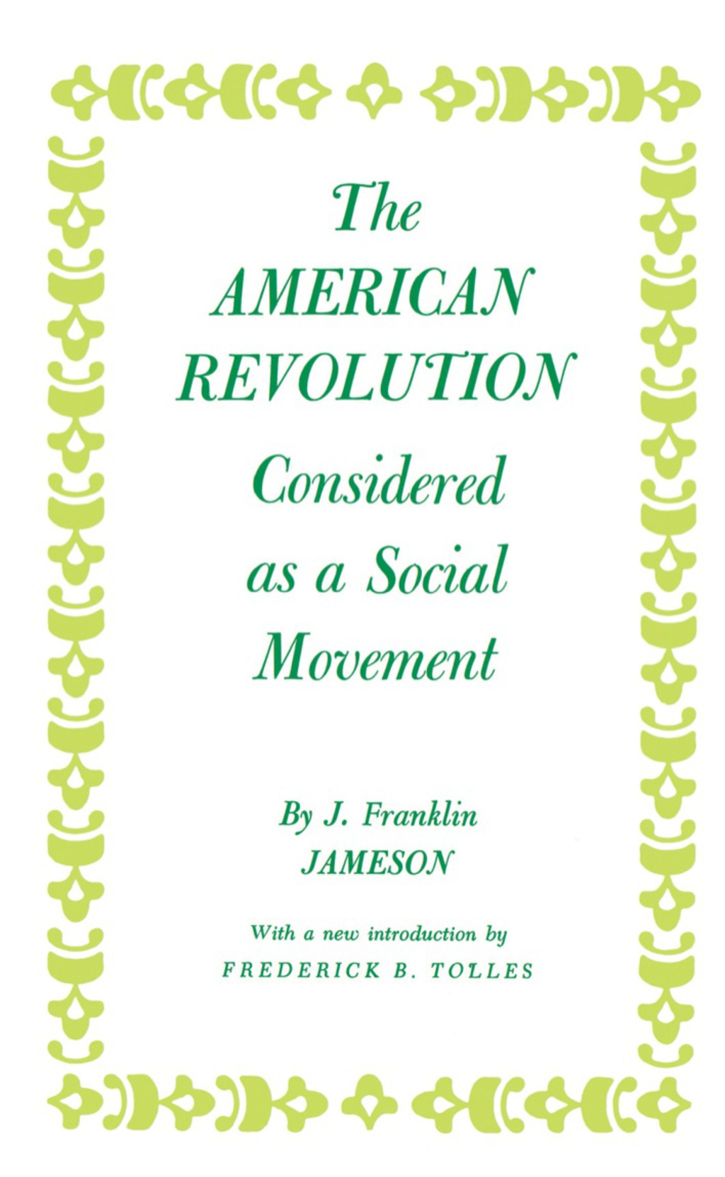 American Revolution Considered as a Social Movement (eBook) - John Franklin Jameson,