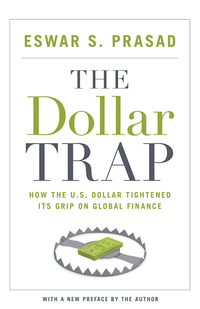 表紙画像: The Dollar Trap 9780691168524