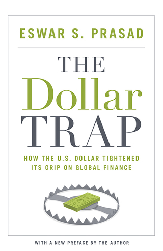 Immagine di copertina: The Dollar Trap 9780691168524