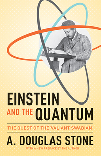 Imagen de portada: Einstein and the Quantum 9780691168562