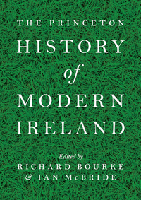 Cover image: The Princeton History of Modern Ireland 9780691154060