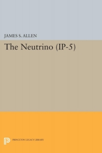 Cover image: The Neutrino. (IP-5) 9780691652726