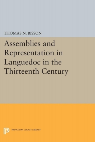 Omslagafbeelding: Assemblies and Representation in Languedoc in the Thirteenth Century 9780691092010