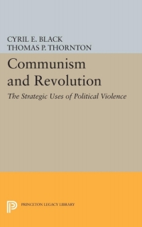 Imagen de portada: Communism and Revolution 9780691025018