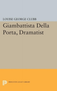 Cover image: Giambattista Della Porta, Dramatist 9780691624655