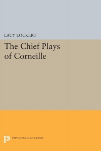 Omslagafbeelding: Chief Plays of Corneille 9780691627250