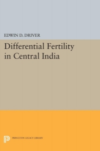 Imagen de portada: Differential Fertility in Central India 9780691093147