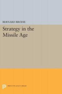 Cover image: Strategy in the Missile Age 9780691624617