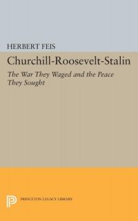 Imagen de portada: Churchill-Roosevelt-Stalin 9780691650685