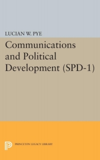 Cover image: Communications and Political Development. (SPD-1) 9780691622972