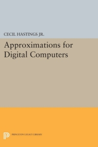 Imagen de portada: Approximations for Digital Computers 9780691079141