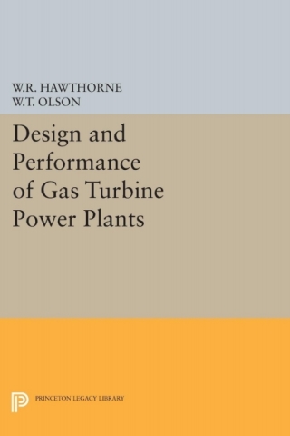Cover image: Design and Performance of Gas Turbine Power Plants 9780691079424