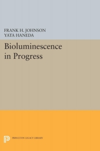 Cover image: Bioluminescence in Progress 9780691079172