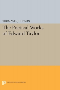 Titelbild: The Poetical Works of Edward Taylor 9780691012759