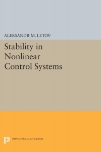 صورة الغلاف: Stability in Nonlinear Control Systems 9780691625690