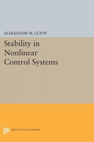 Cover image: Stability in Nonlinear Control Systems 9780691625690