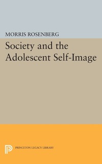 Imagen de portada: Society and the Adolescent Self-Image 9780691093352