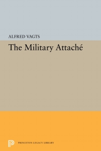 Cover image: Military Attache 9780691623405